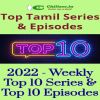 2022 Week 26 - Top Chillzee Tamil Series and Episodes - Jun 25 to Jul 01